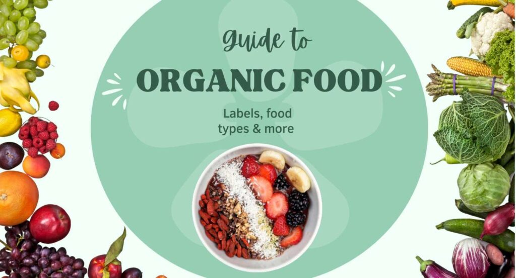 Labels on organic food benefits