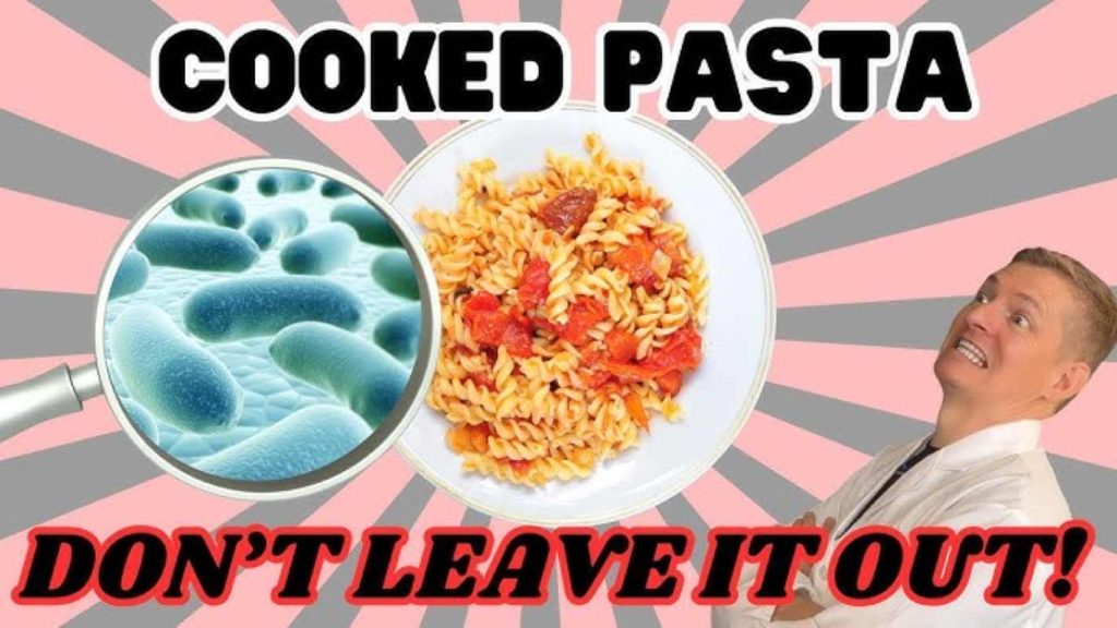A poster for an explainer video about the dangers of leaving cooked pasta at room temperature